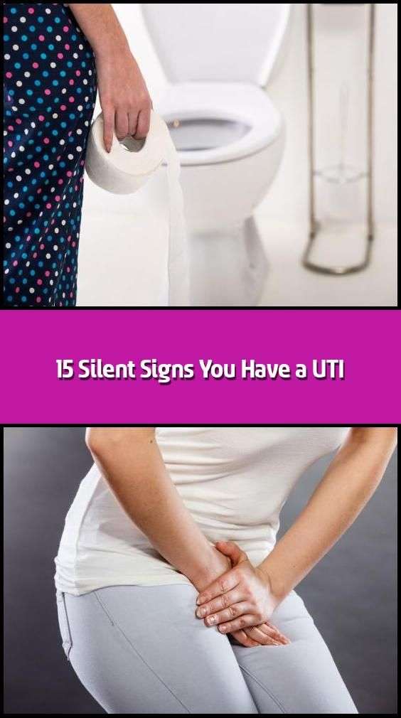 15 Silent Signs You Have a UTI in 2020