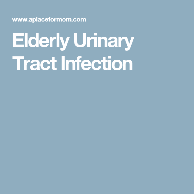 Can A Urinary Tract Infection Cause Confusion