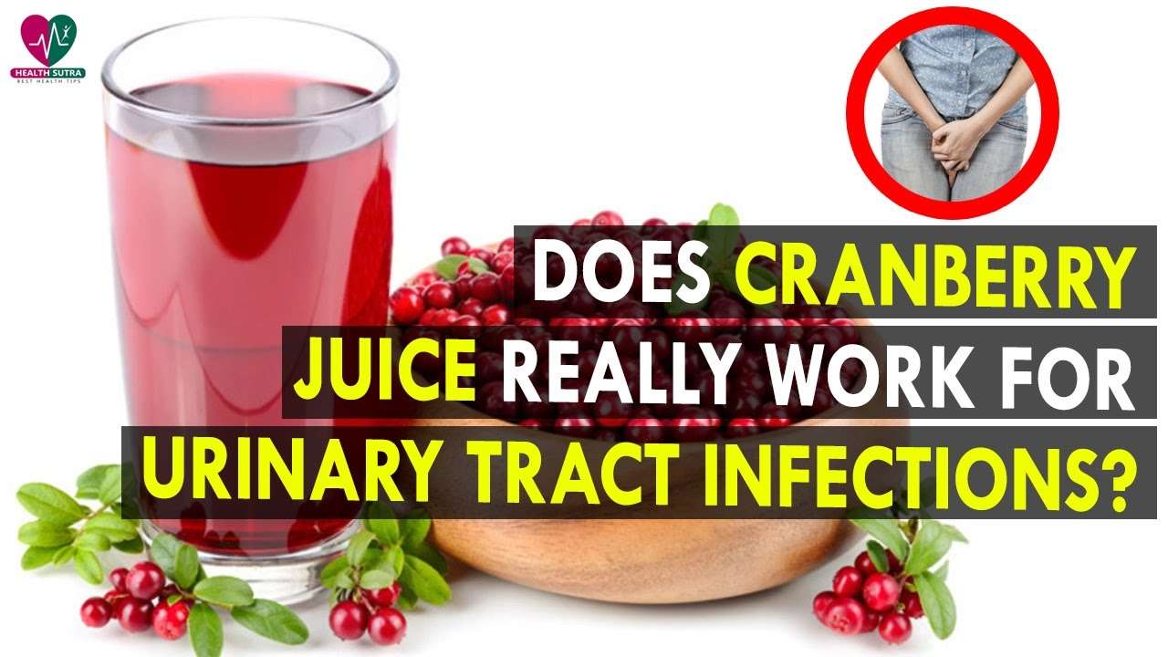Does cranberry juice really work for urinary tract ...
