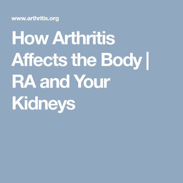 How Arthritis Affects the Body