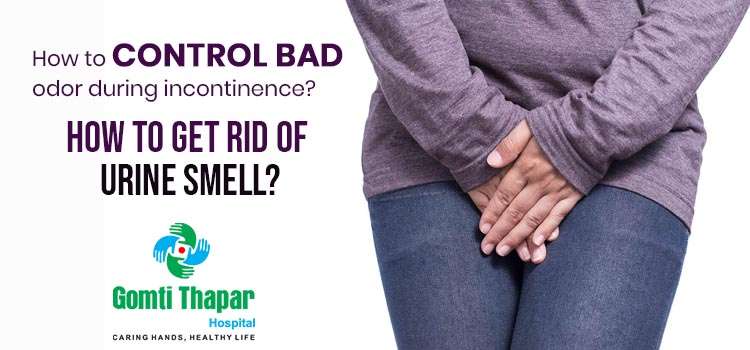 How to control bad odor during incontinence? How to get ...