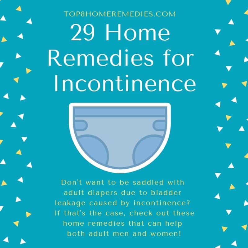 Incontinence Home Remedies